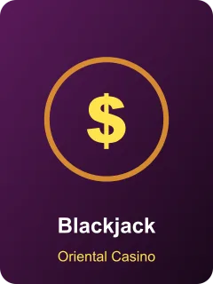 Blackjack – slot din lobby Oriental Casino